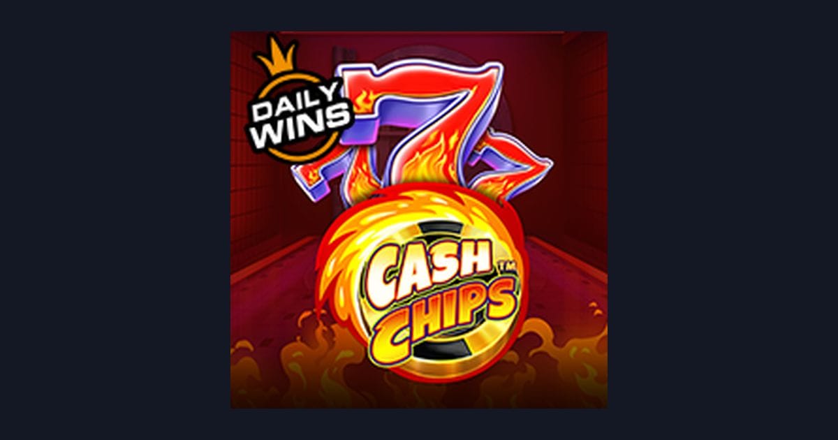 Cash Chips, Slot Gacor Hari Ini dengan Peluang Menang Besar