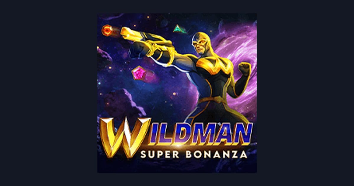 Trik Auto Maxwin Wildman Super Bonanza untuk Slot RTP Tinggi Konsisten