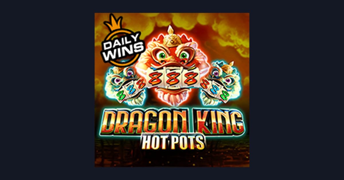 Nikmati Bonus New Member dan Keseruan Dragon King Hot Pots dari Pragmatic Play