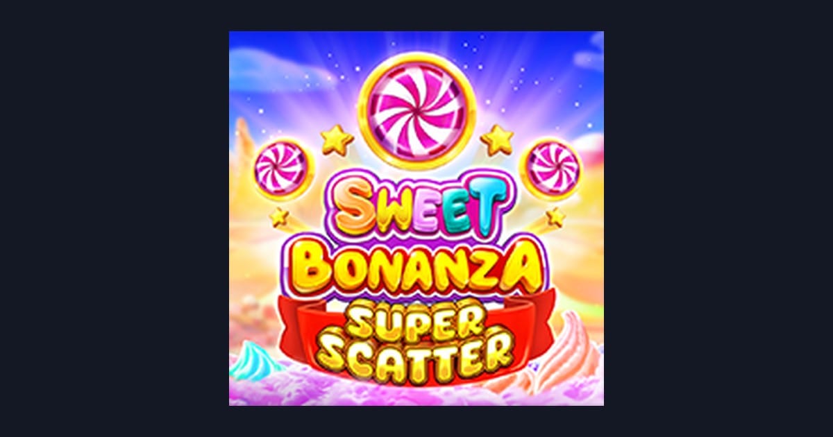 Sweet Bonanza Super Scatter: Tips Menang Buat Pemula di Slot Ini
