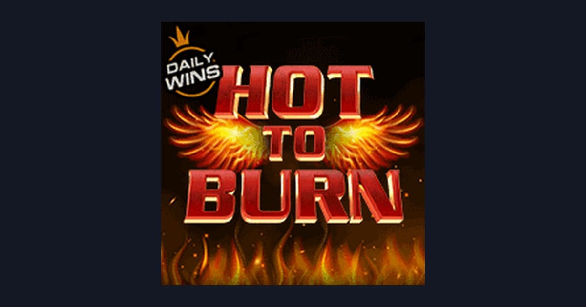 Hot To Burn, Slot Gacor Gampang Menang dengan RTP Tinggi Konsisten